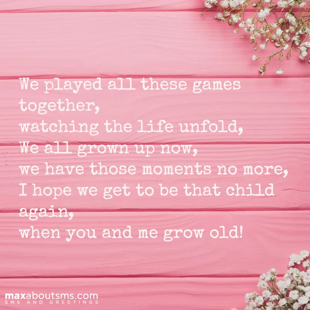 We played all these games together, watching the l