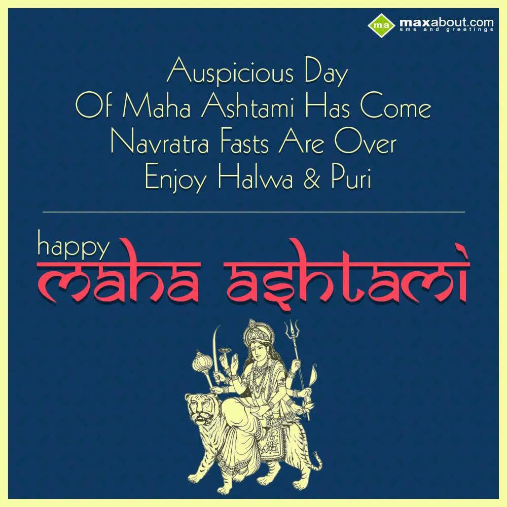 Auspicious Day Of Maha Ashtami Has Come
Navratra 