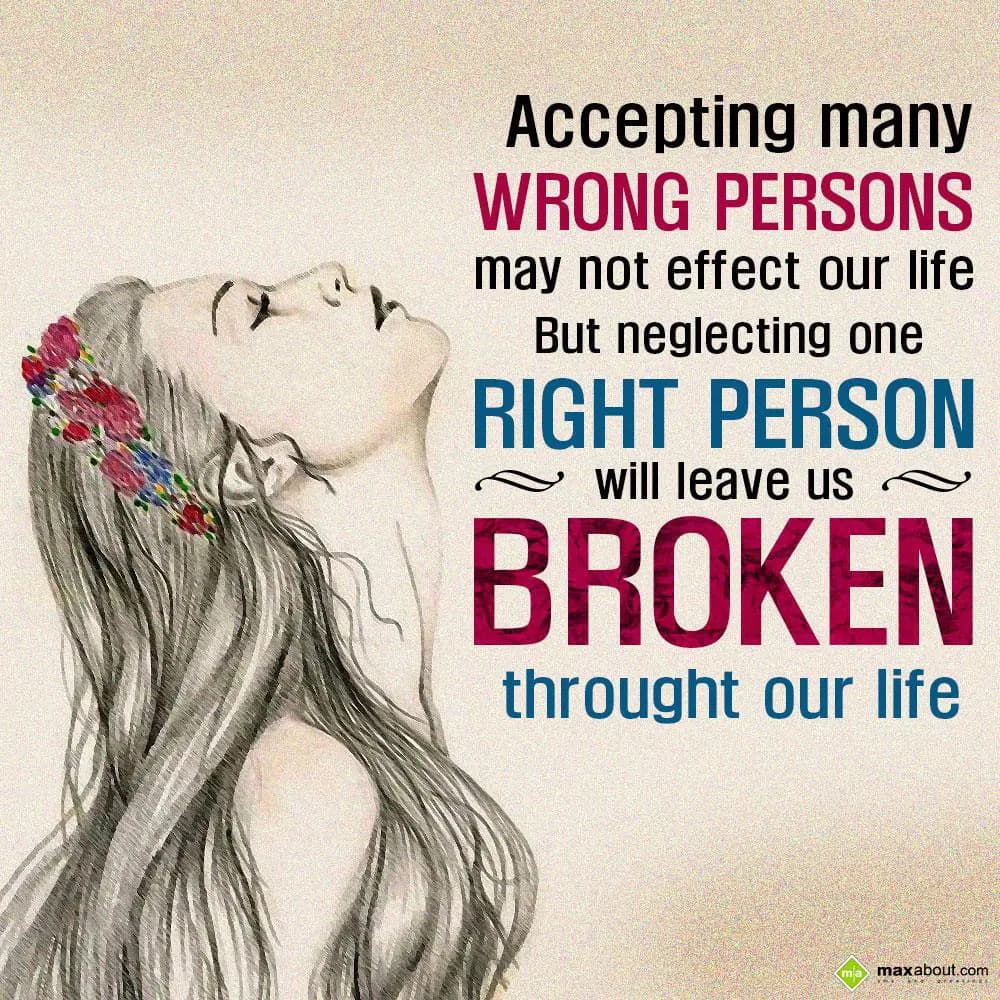 Accepting many wrong persons may not effect our li