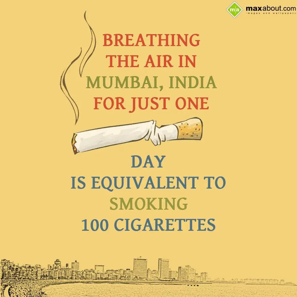 Breathing the air in Mumbai, India, for just one d