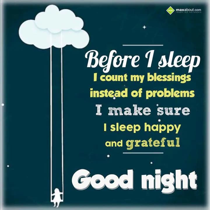 Before I sleep
I count my blessings
instead of p