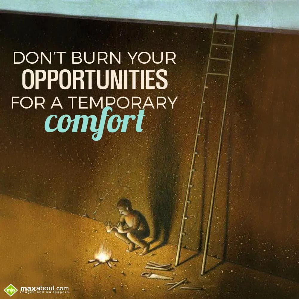 DON'T BURN YOUR
OPPORTUNITIES
FOR A TEMPORARY CO