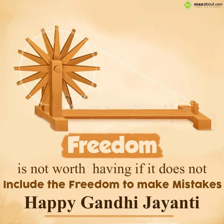Freedom is not worth  having, 
If it does not inc