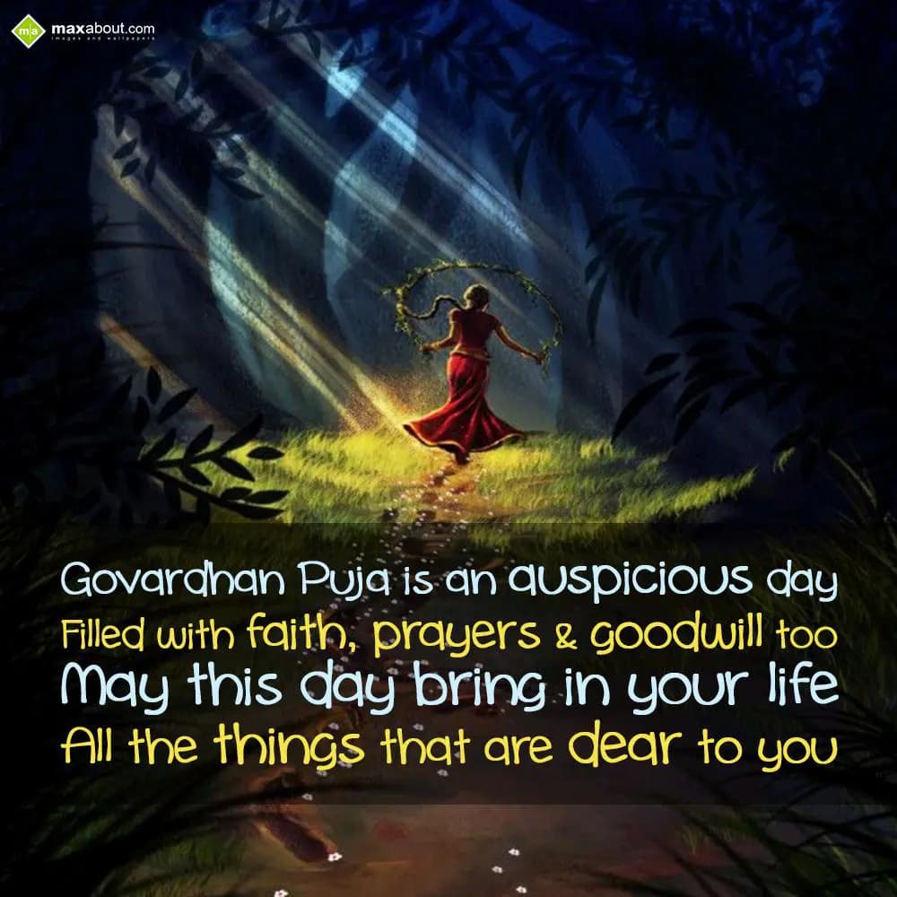 Govardhan Puja is an auspicious day
Filled with f
