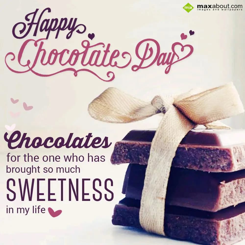 Happy Chocolate Day..
Chocolates for the one who 