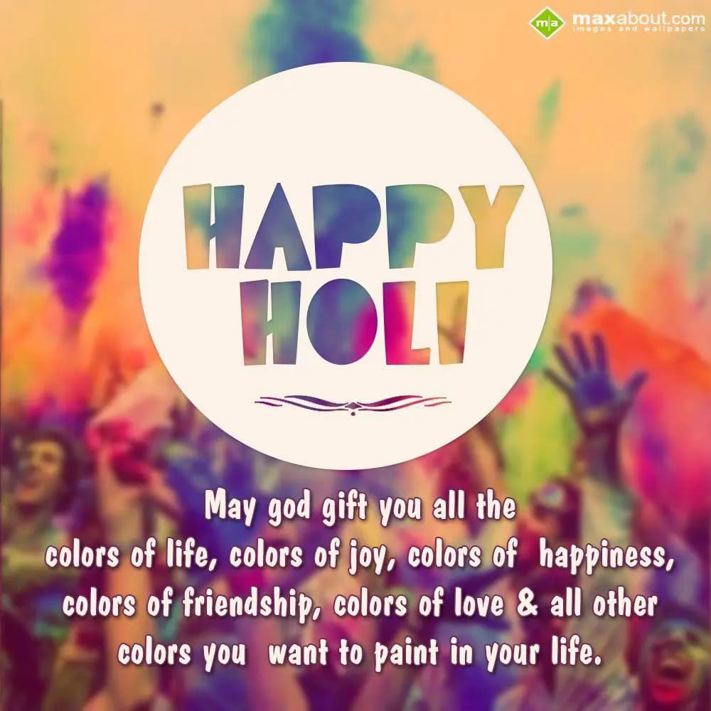 May God gift u all the colors of life, 
Colors of