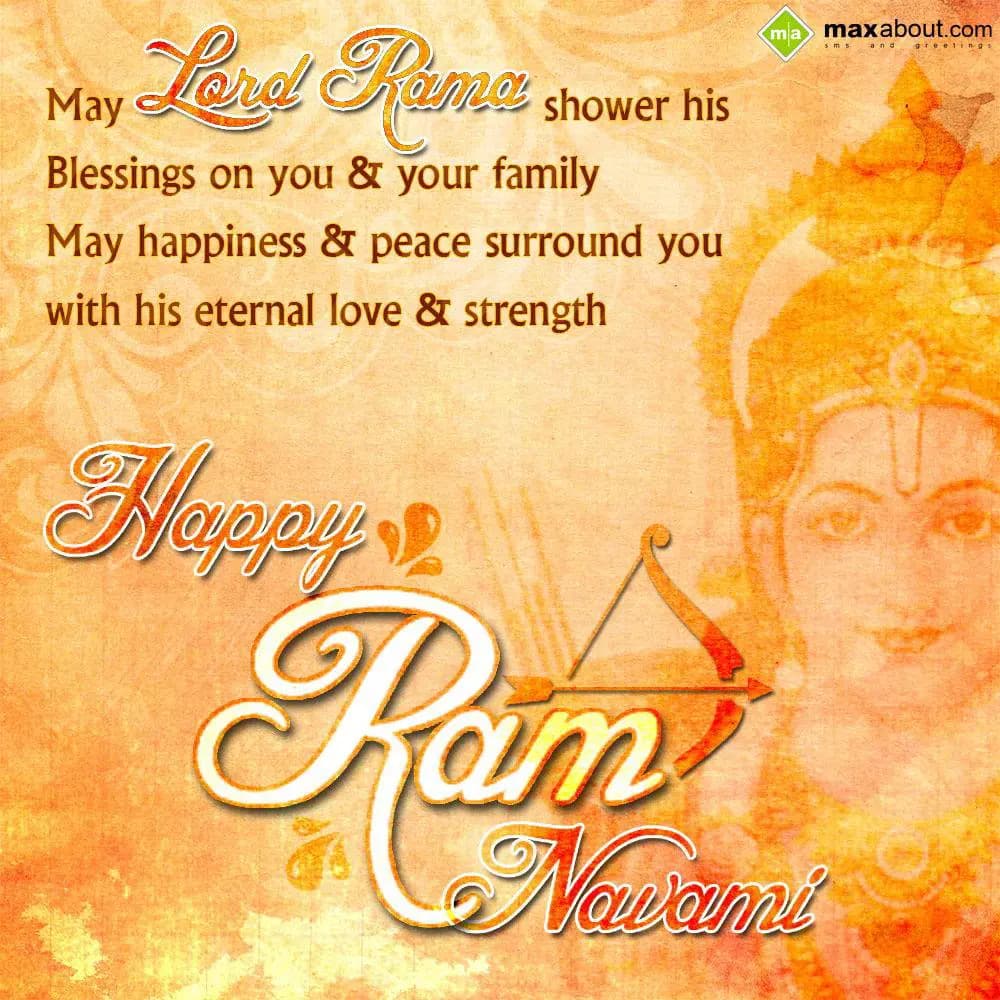 May Lord Rama shower his 
Blessings on you and yo