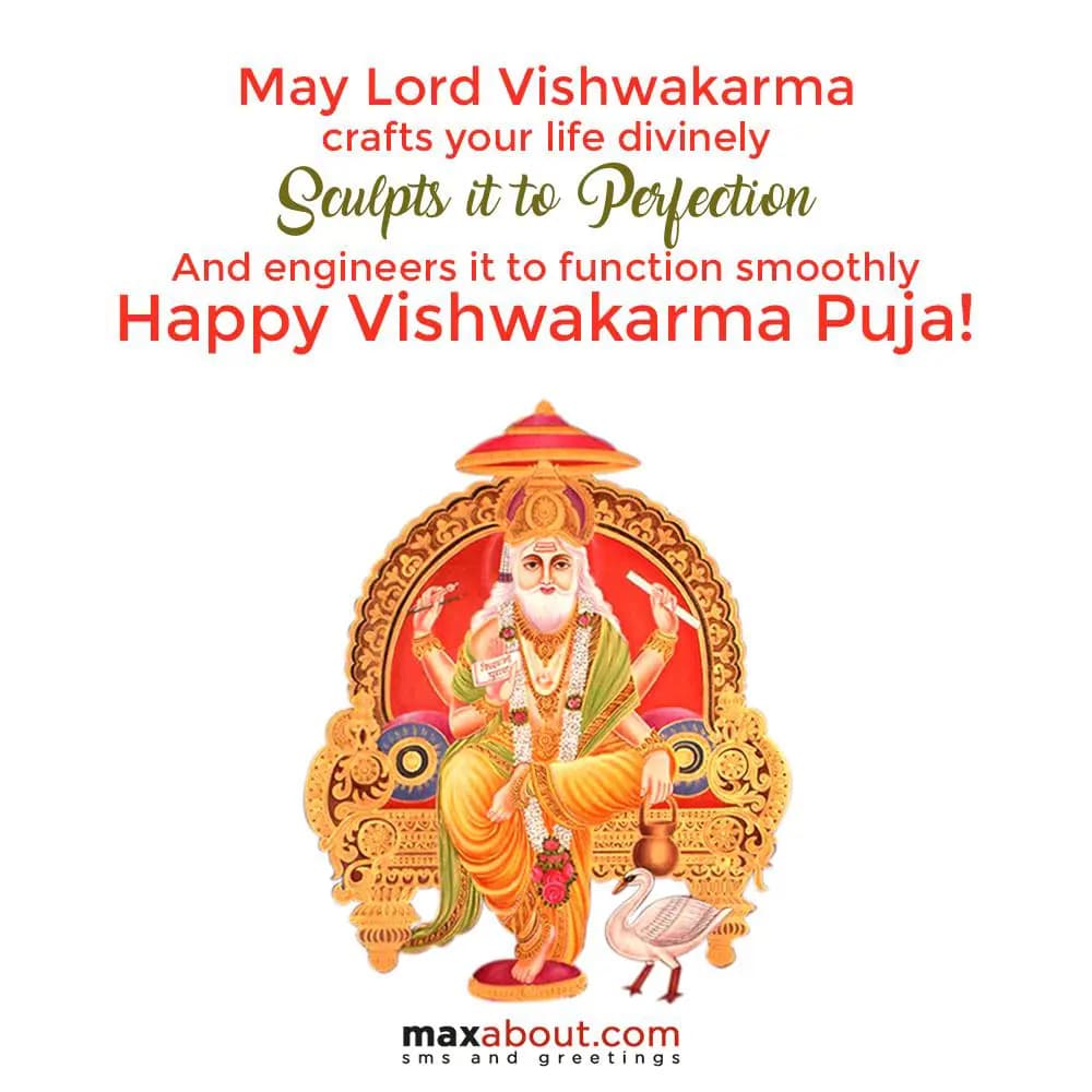 May Lord Vishwakarma crafts your life,
Divinely s