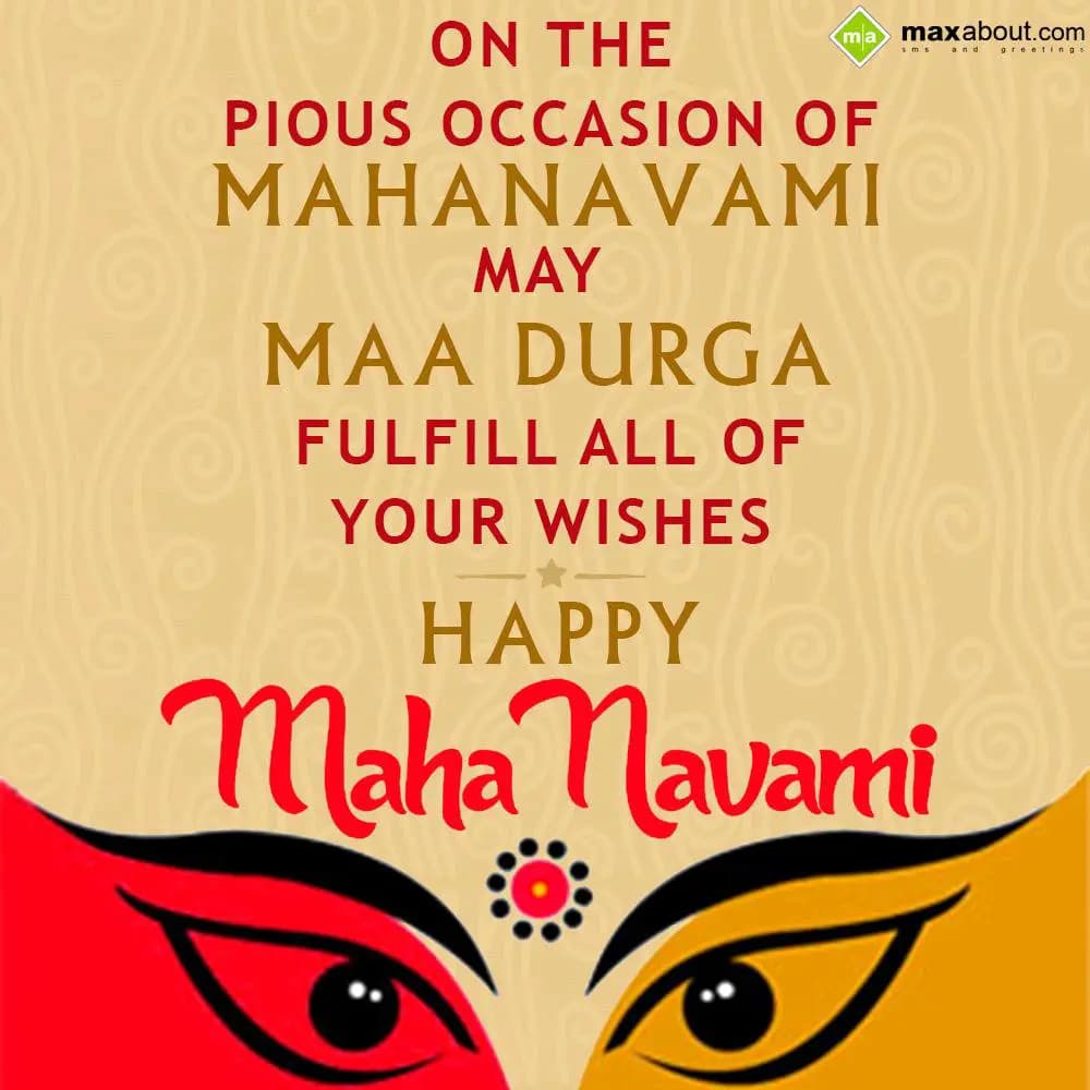 On The Pious Occasion Of
Mahanavami
May Maa Durg