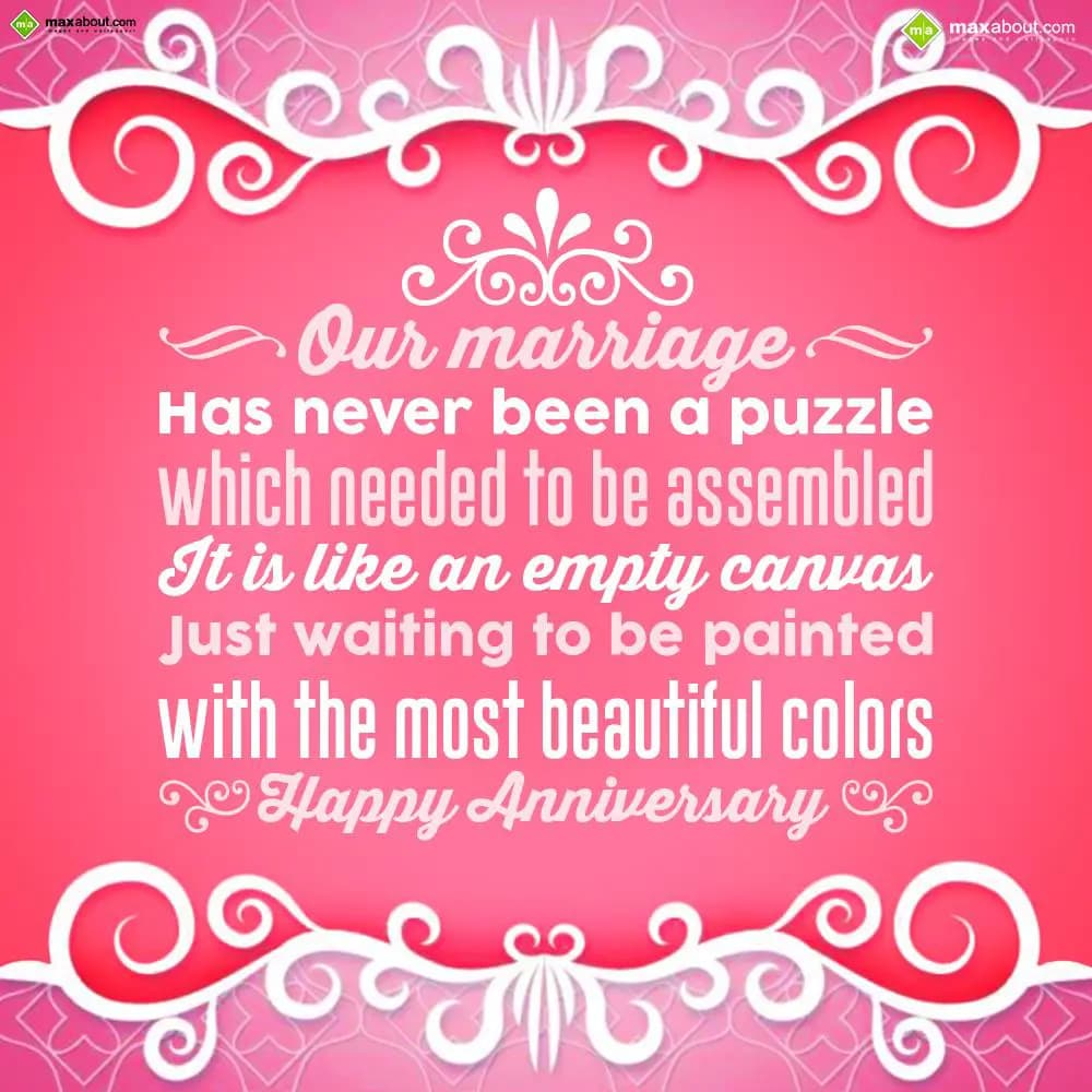 Our marriage has never been a puzzle which needed 