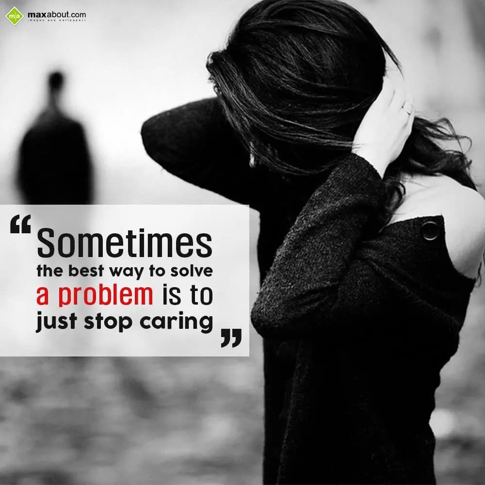 Sometimes the best way to solve a problem is to ju