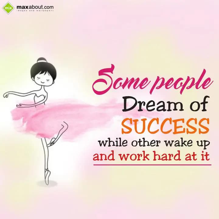 Some people dream of success,
While other wake up