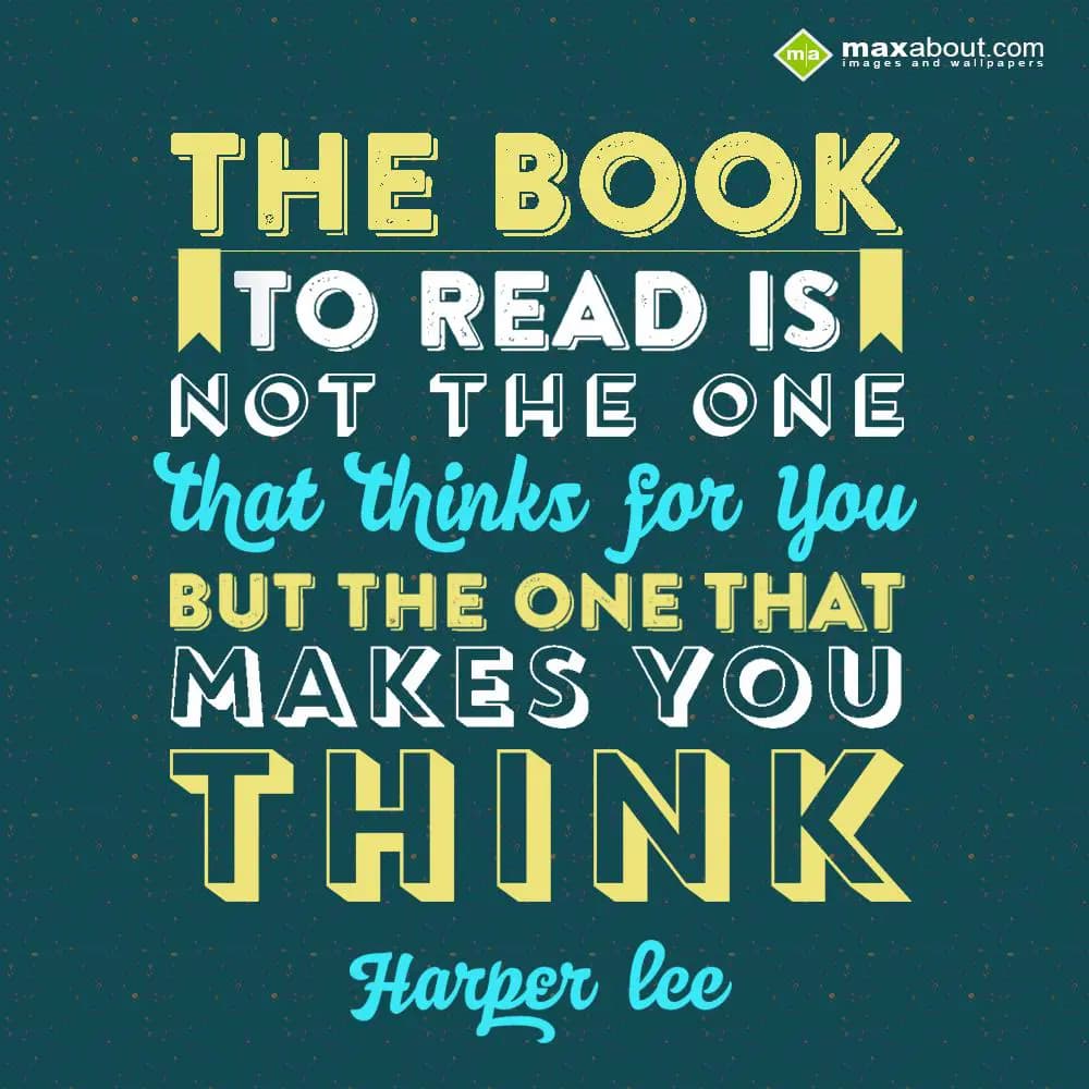 The Book to read is not the one that Think for you
