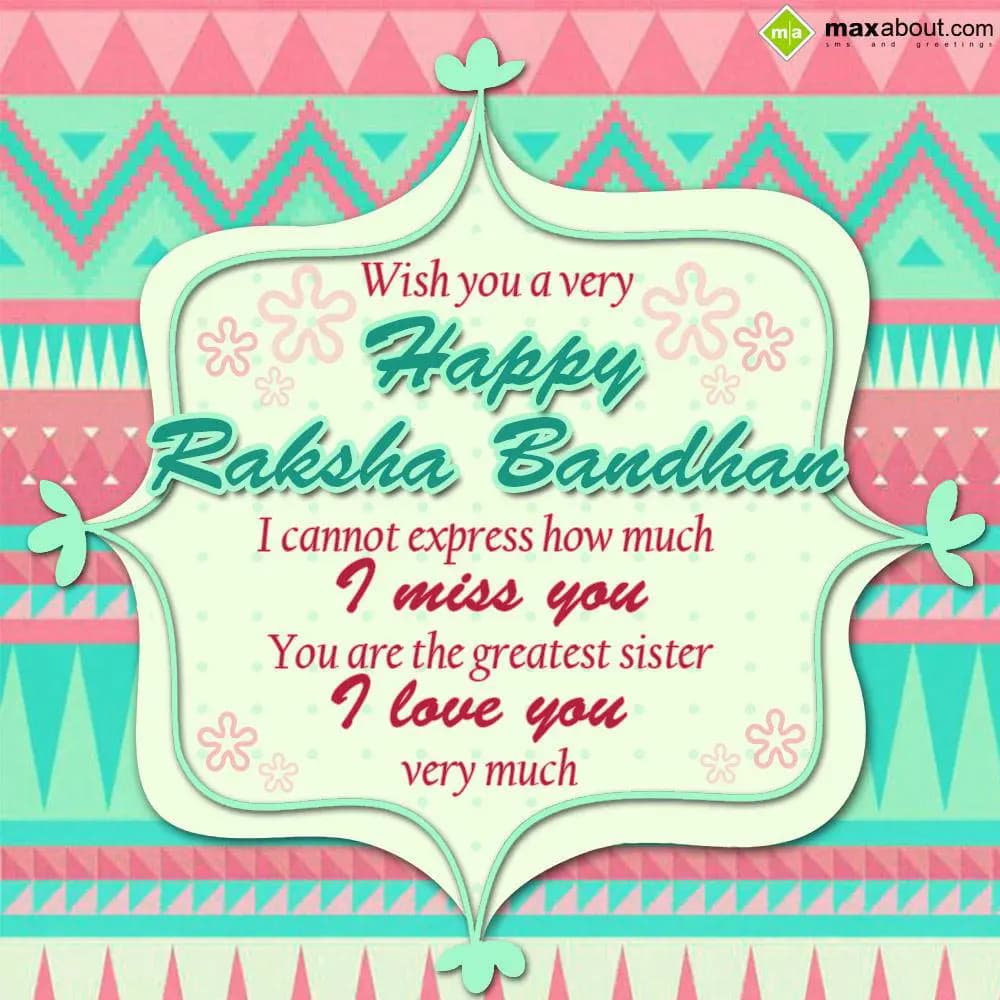 Wish a very Happy Raksha Bandhan.I cannot express 