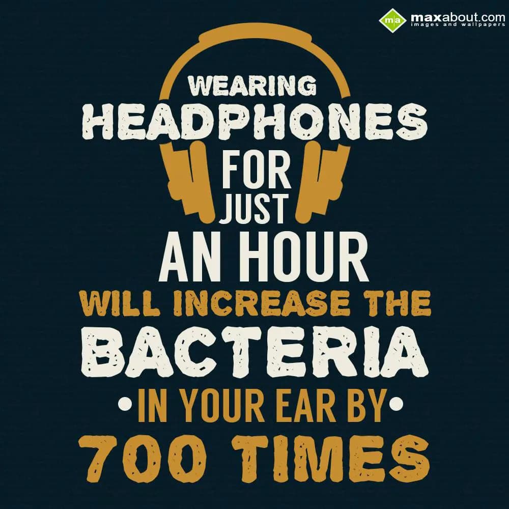 Wearing headphones for just an hour will increase 