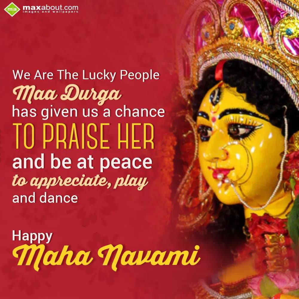We are the lucky people
Maa Durga has given us a 
