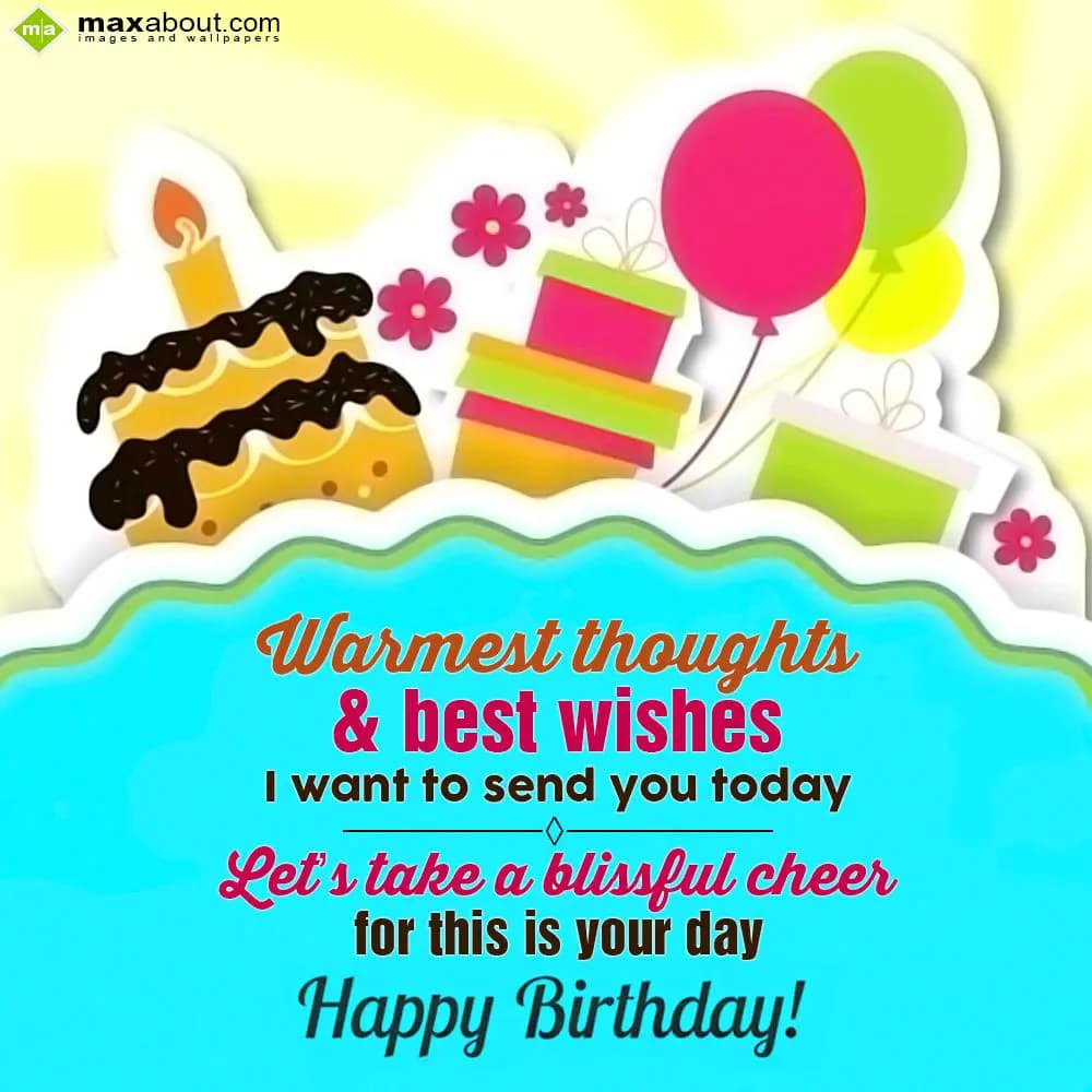 Warmest thoughts & best wishes, i want to send you