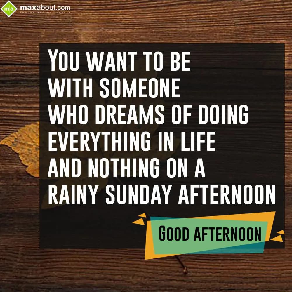 You Want To Be With Someone Who Dreams Of Doing Ev