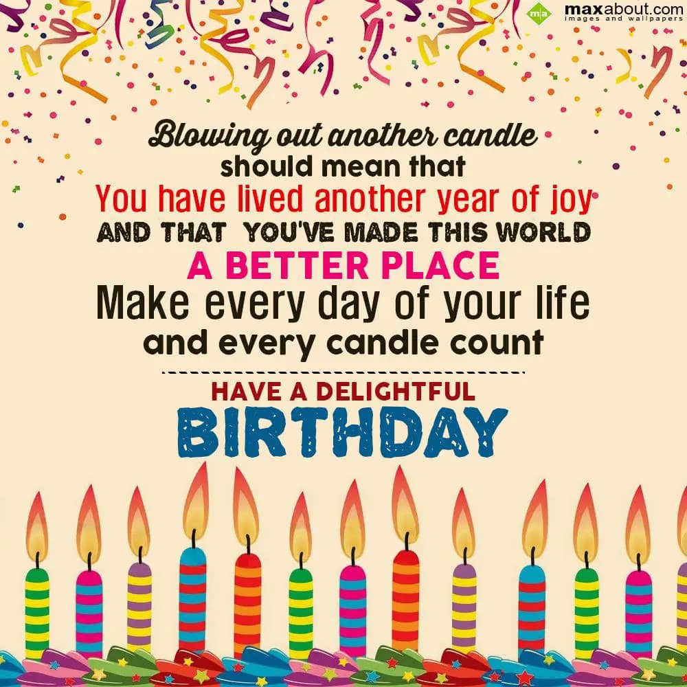 Blowing out another candle should mean that you ha