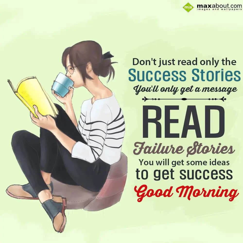 Don't just read only the success stories you'll on