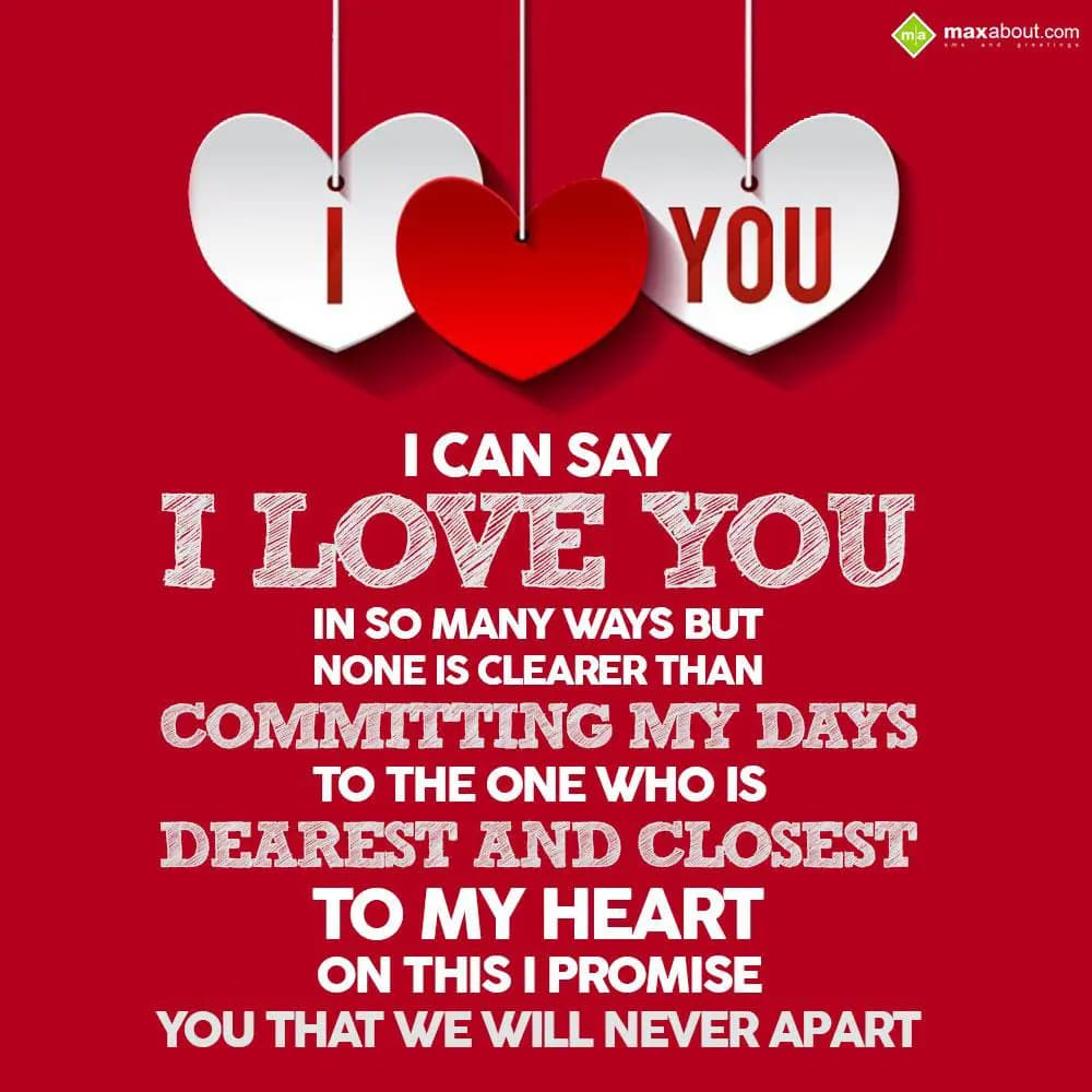 I can say 'I Love You' in so many ways but none is