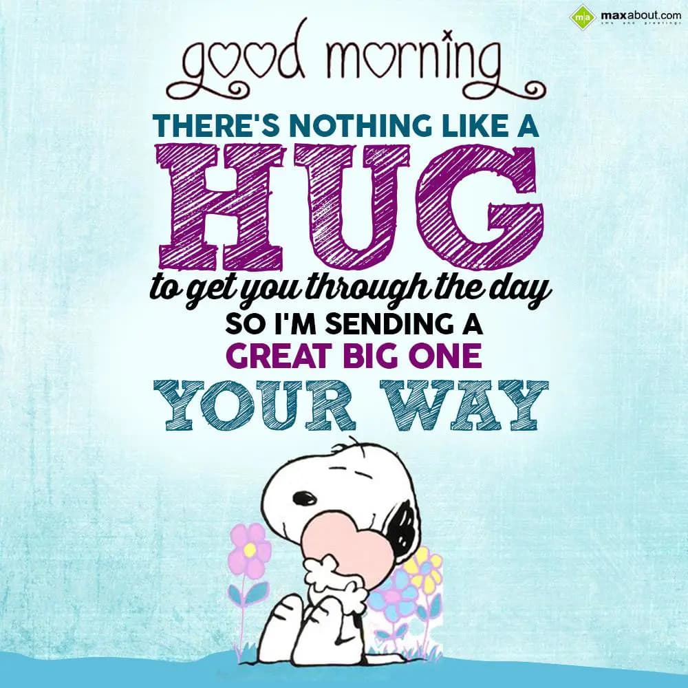 There's nothing like a hug to get you through the